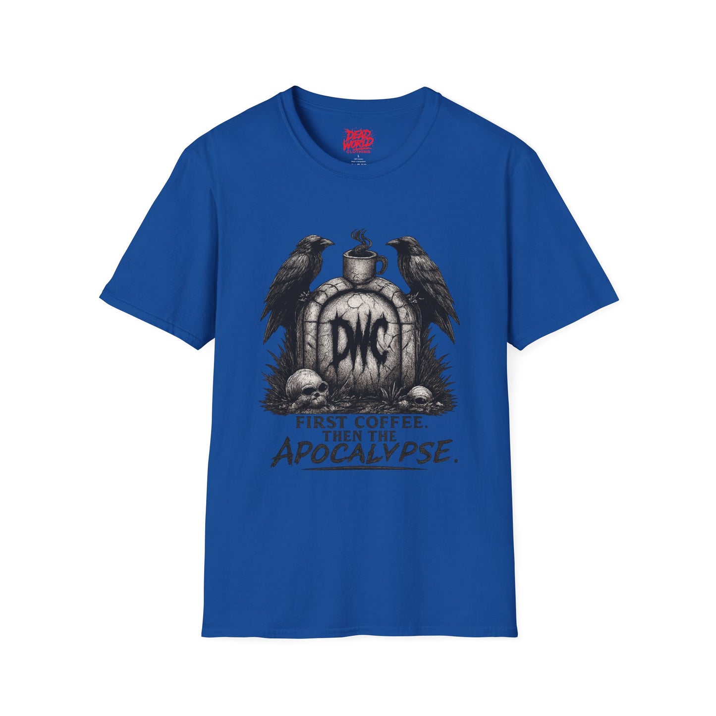 Apocalypse Coffee T-Shirt — "First Coffee, Then The Apocalypse" Raven Graveyard Tee