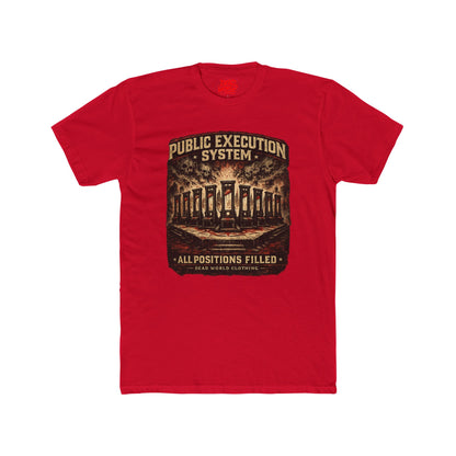 Public Execution System "All Positions Filled" Graphic Tee