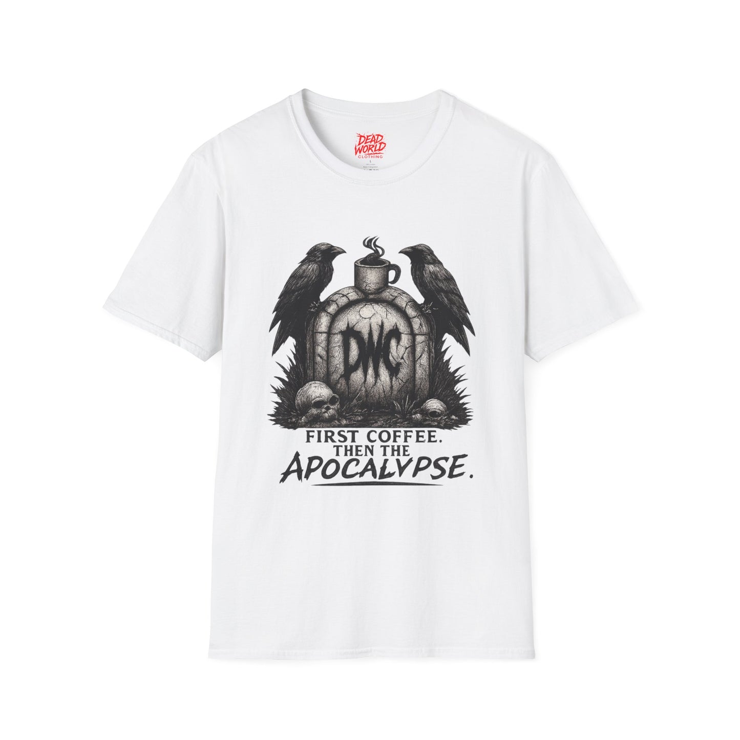 Apocalypse Coffee T-Shirt — "First Coffee, Then The Apocalypse" Raven Graveyard Tee