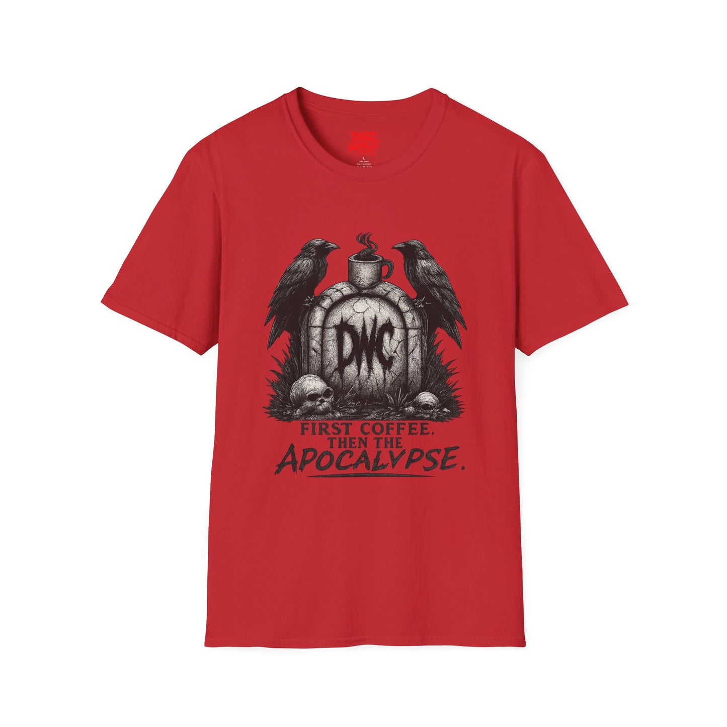 Apocalypse Coffee T-Shirt — "First Coffee, Then The Apocalypse" Raven Graveyard Tee
