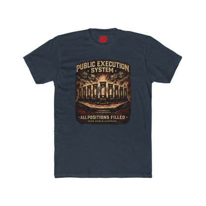 Public Execution System "All Positions Filled" Graphic Tee