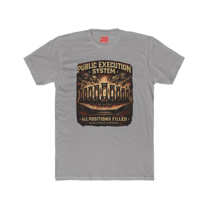 Public Execution System "All Positions Filled" Graphic Tee