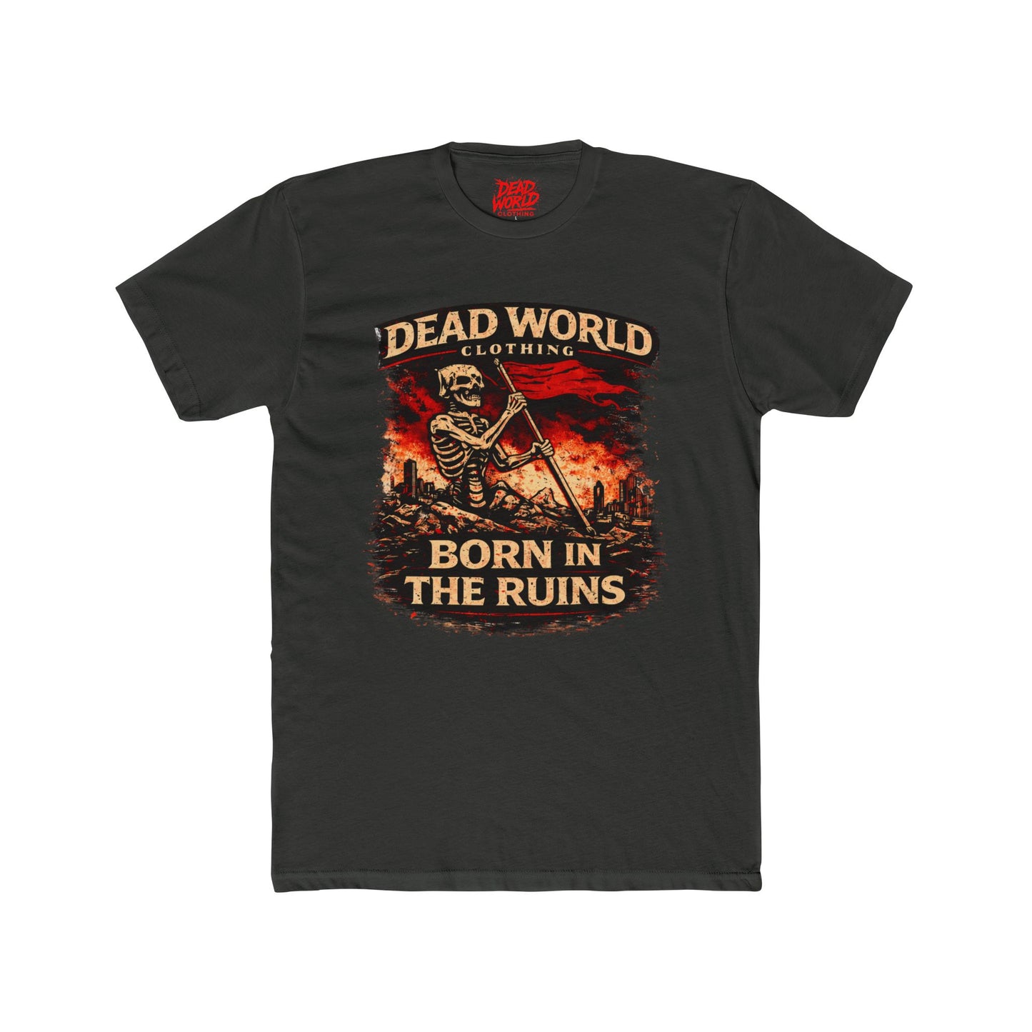 Dead World Clothing  "Born in the Ruins" Tee — Skeleton Graphic T-Shirt