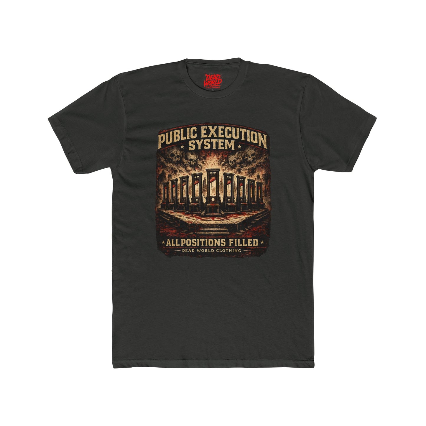 Public Execution System "All Positions Filled" Graphic Tee