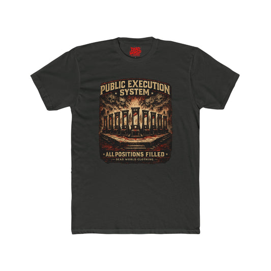 Public Execution System "All Positions Filled" Graphic Tee