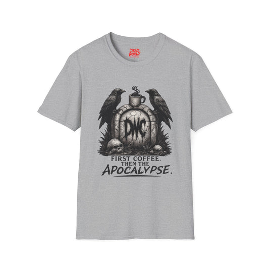 Apocalypse Coffee T-Shirt — "First Coffee, Then The Apocalypse" Raven Graveyard Tee