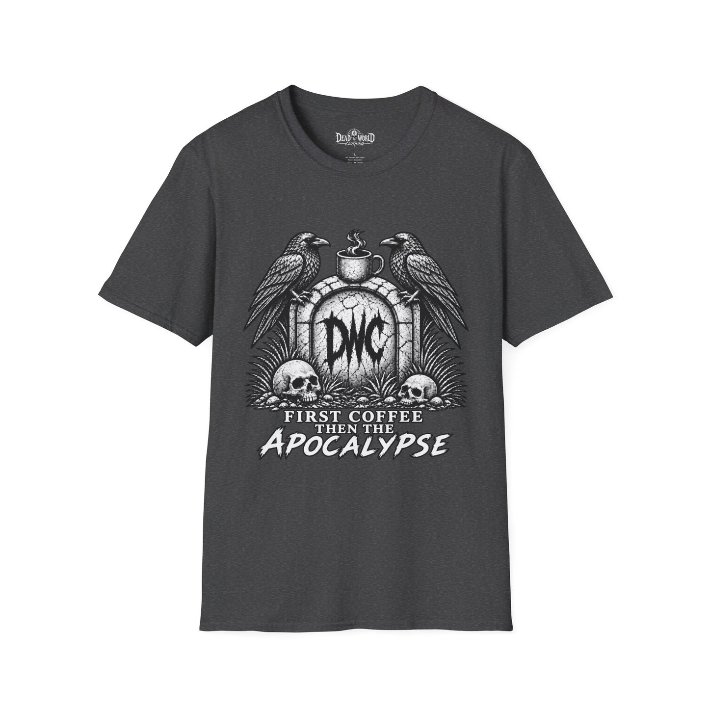 Apocalypse Coffee T-Shirt — "First Coffee, Then The Apocalypse" Raven Graveyard Tee