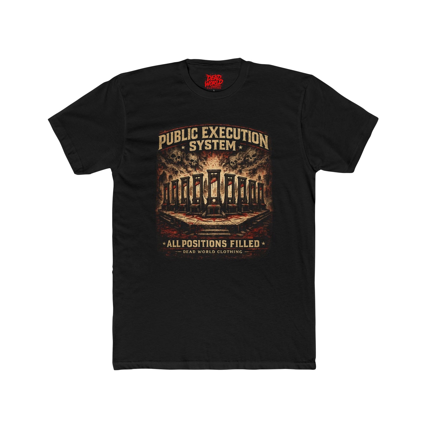 Public Execution System "All Positions Filled" Graphic Tee