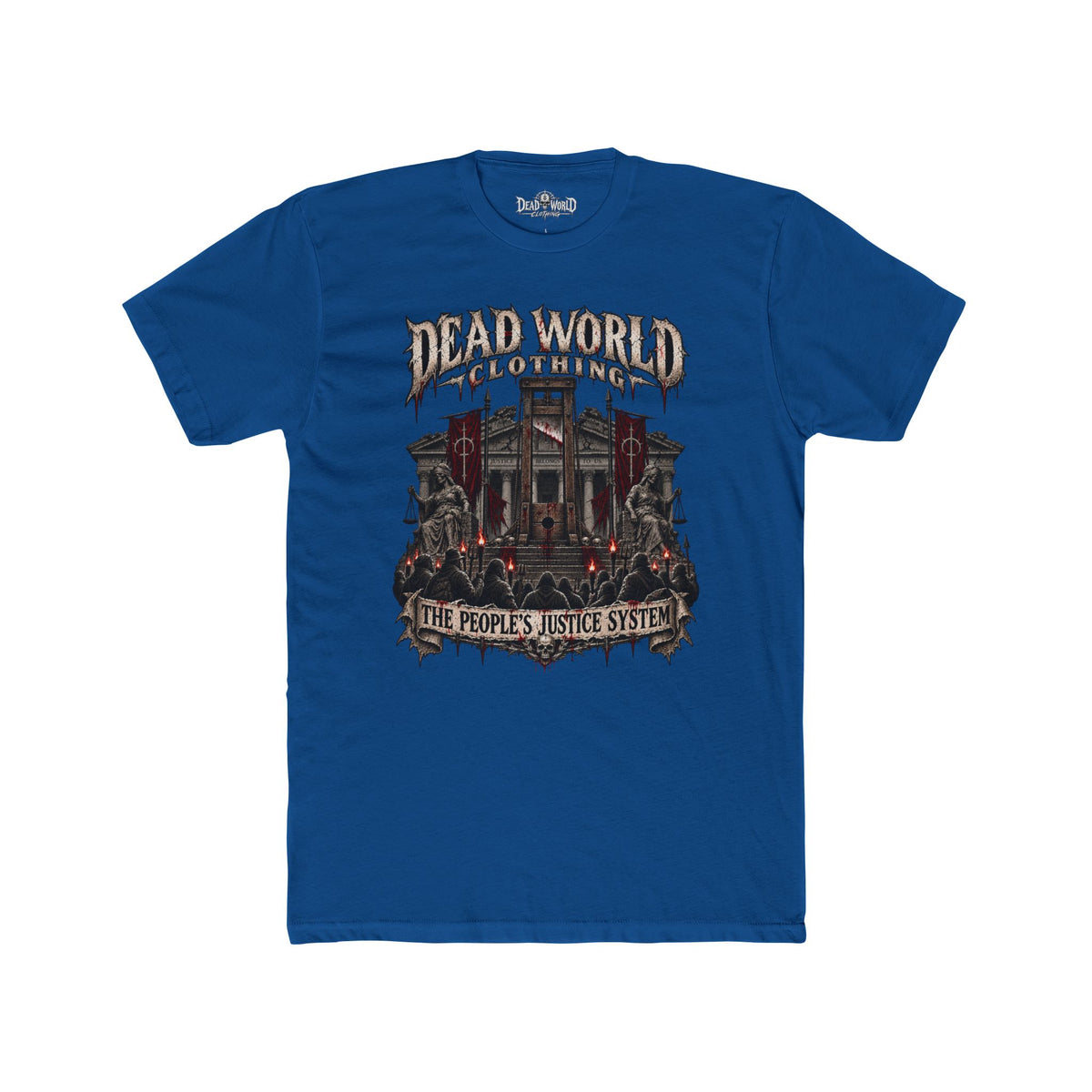 Dead World Clothing "The People's Justice System" Graphic Tee